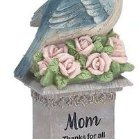 Bird on Pedestal with Mom Message