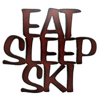 Rustic Iron Eat Sleep Ski Sign