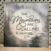 The Mountains Are Calling Sandstone Coaster