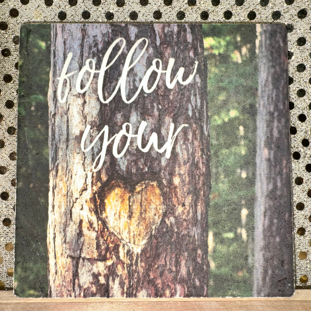 Follow Your Heart Sandstone Coaster