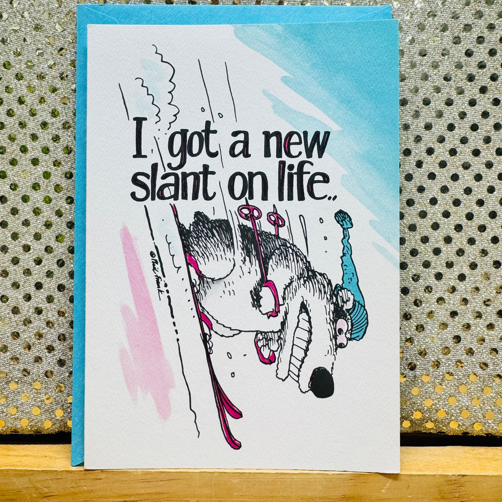 Ski Card - New Slant on Life