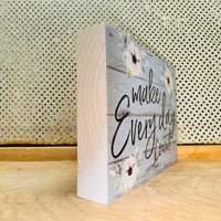 
              Make Everyday Count Wood Sign
            