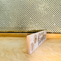 
              Scatter Kindness Wood Sign - Small
            