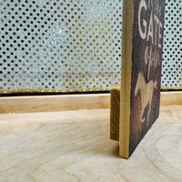 Live Like Someone Left the Gate Open Wood Sign