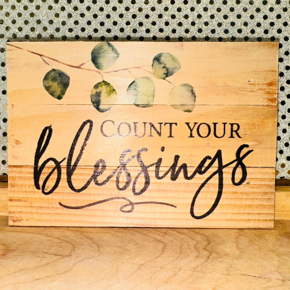 Count Your Blessings Wood Sign