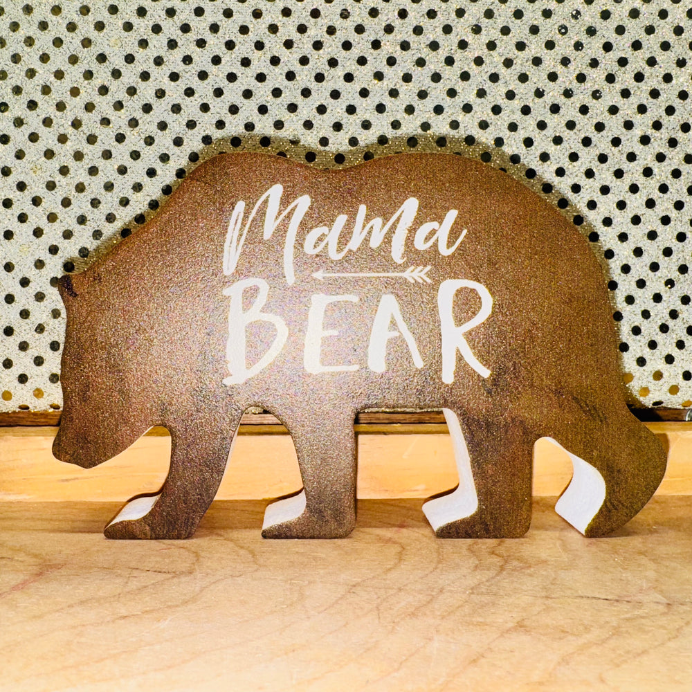 Mama Bear Wood Sign