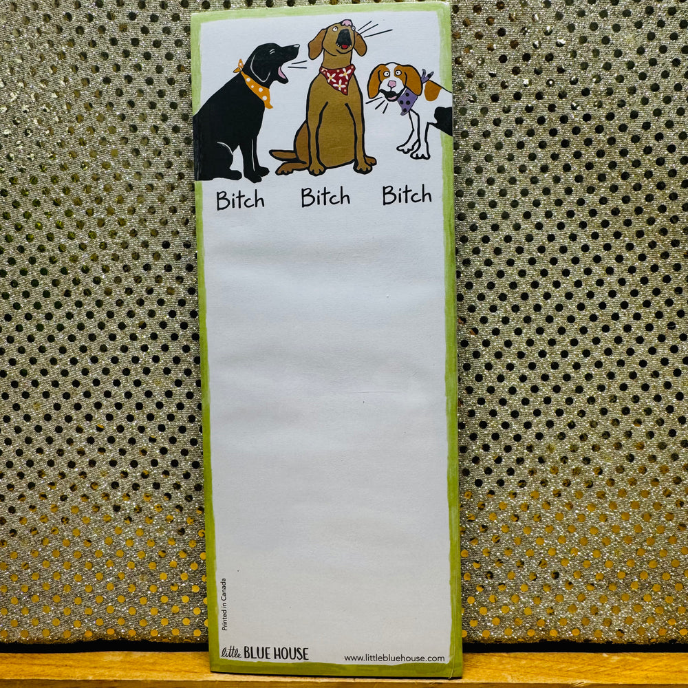 Magnetic List Bitch Bitch Bitch
