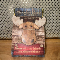 Hot Cocoa - Moose With My Friends...You Moose With Me