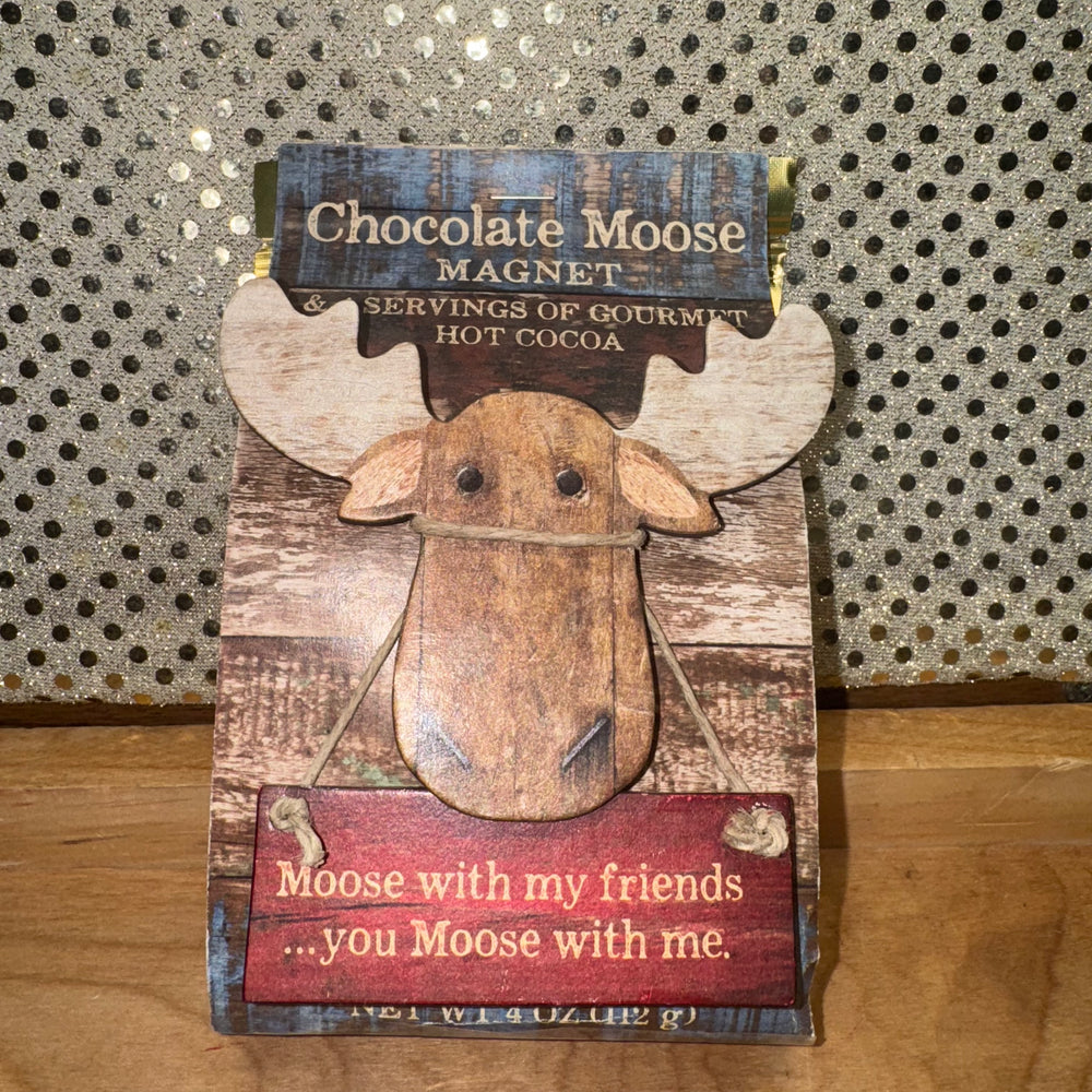 Hot Cocoa - Moose With My Friends...You Moose With Me