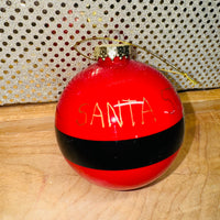 
              Santa Stop Here Ball Ornament
            
