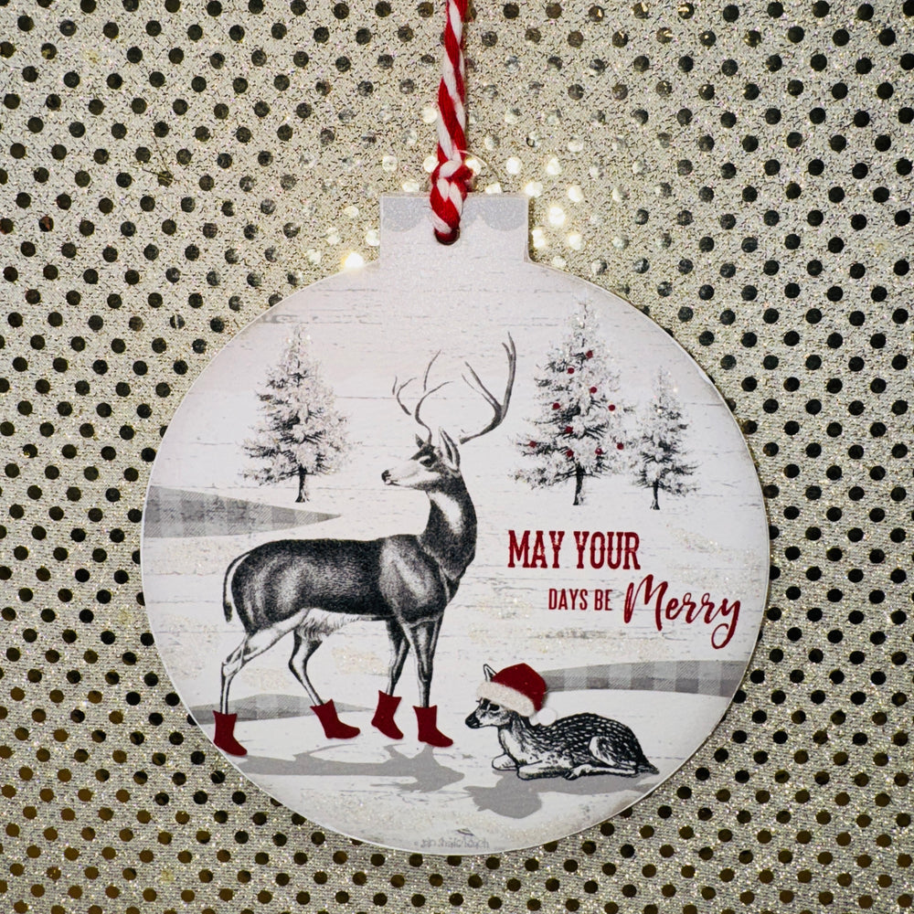 May Your Days Be Merry Deer Ornament