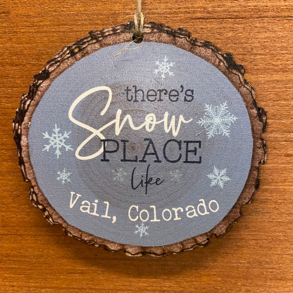 There's Snow Place like Vail, Colorado Ornament