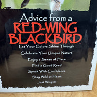 
              Red-Wing Blackbird Advice Card
            