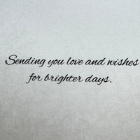 
              To Brighten Your Day Card
            