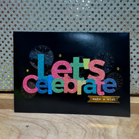 
              Lets Celebrate Birthday Card
            