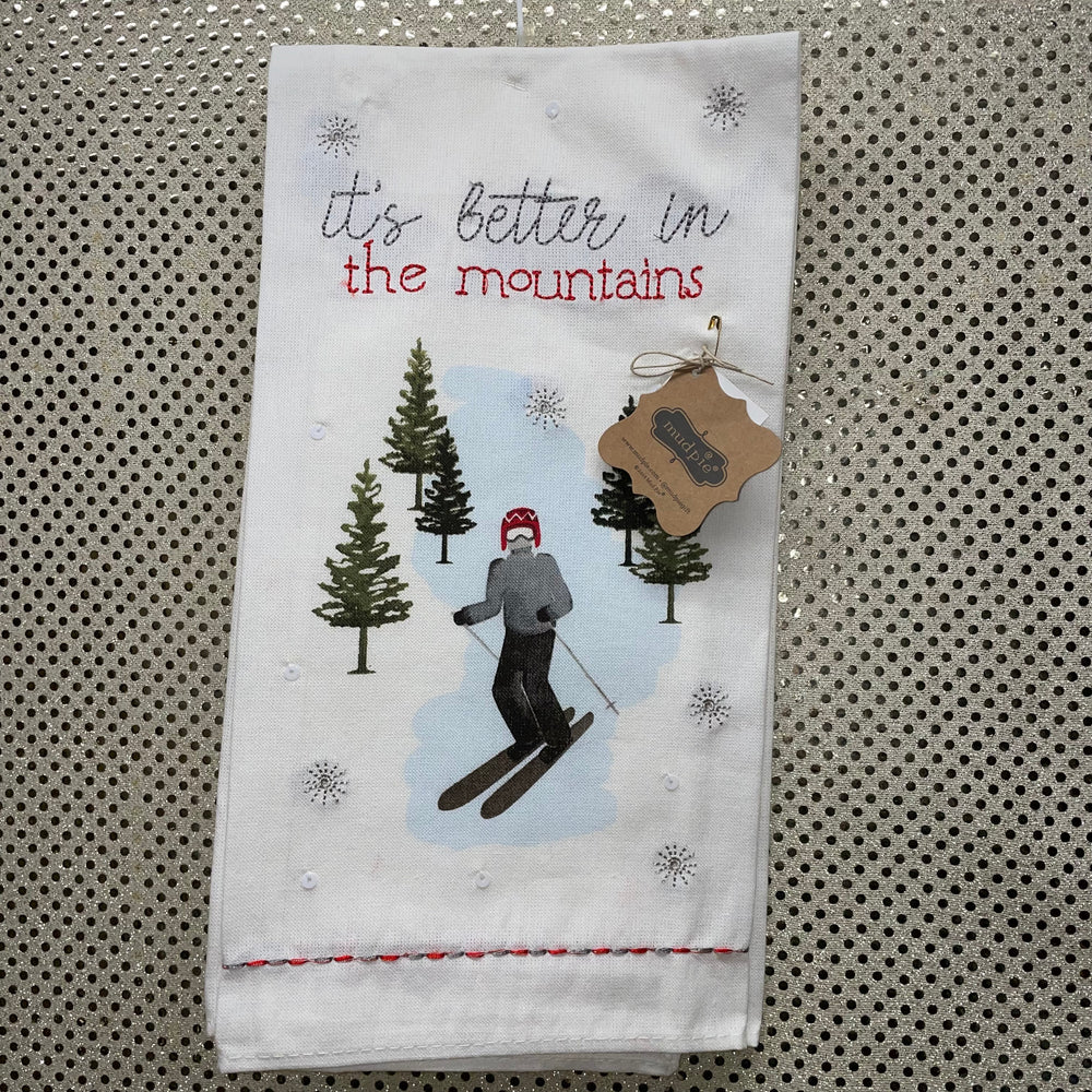 It's Better in the Mountains Dishtowel