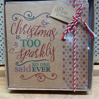 
              Christmas is TOO Sparkly Boxed Cards
            