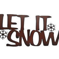 Rustic Iron Let It Snow Sign